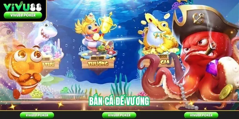 Bắn Cá Đế Vương